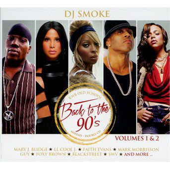 Cover for DJ Smoke · Back to the 90's (CD) (2015)