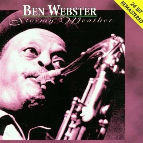 Cover for Ben Webster · Stormy Weather (CD) [Remastered edition] (2020)