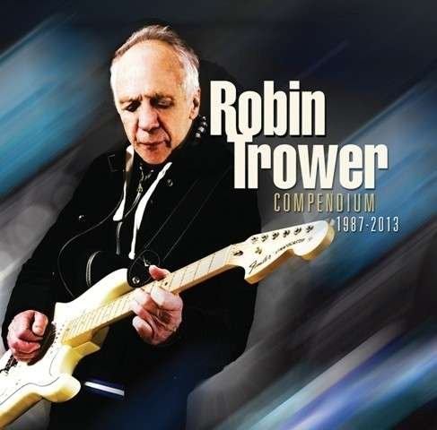 Cover for Robin Trower · Compendium 1987-2013 (CD) (2013)