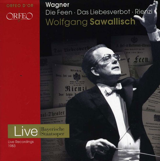 Die Feen / Das Liebesverbot / Rienzi - R. Wagner - Musikk - ORFEO - 4011790688923 - 14. mars 2014