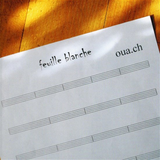 Cover for Oua.ch · Feuille blanche (CD) (2006)