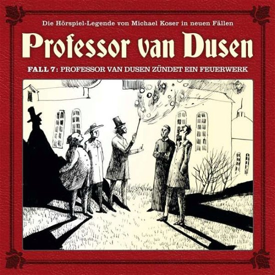 Cover for Vollbrecht,bernd / Tegeler,nicolai · Professor Van Dusen Zündet Ein Feuerwerk (Neue Fäl (CD) (2016)