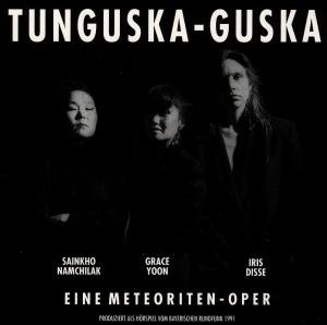 Cover for Namchilak / yoon / disse · Tunguskaguska (CD) (1991)