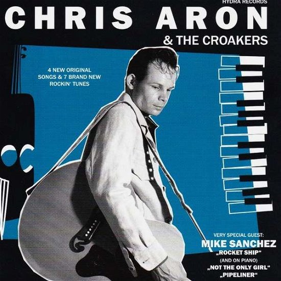 Cover for Aron,chris &amp; the Croakers · Chris Aron &amp; the Croakers (CD) (2022)