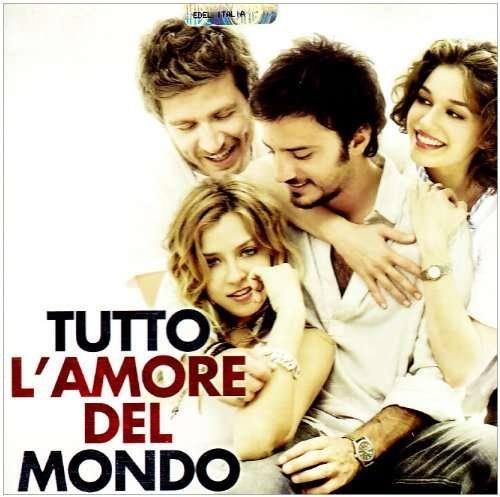 Cover for Tutto L'amore Del Mondo / O.s.t. (CD) (2010)