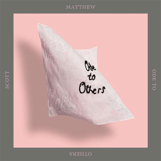 Ode To Others - Scott Matthew - Music - GLITTERHOUSE - 4030433793923 - April 20, 2018