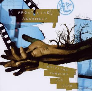 Cover for Front Line Assembly · Shifting Through the Lens (CD) (2010)