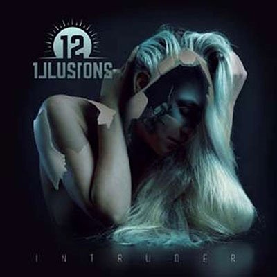 Cover for Twelve Illusions · Intruder (CD) (2023)