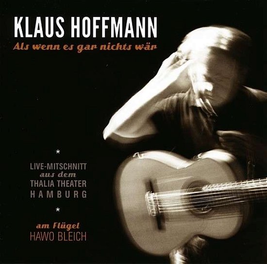 Cover for Klaus Hoffmann · Als Wenn Es Gar Nichts Wär (CD) (2013)