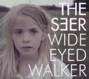 Cover for Seer · Wide Eyed Walker (CD) (2015)