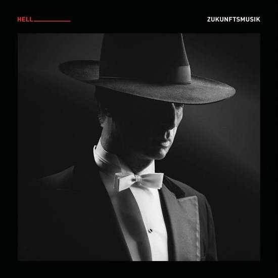 Cover for Dj Hell · Zukunftsmusik (LP) [Album 2lp+poster, Regular edition] (2017)