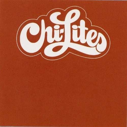Cover for Chi-lites (CD) [Remastered edition] (2013)