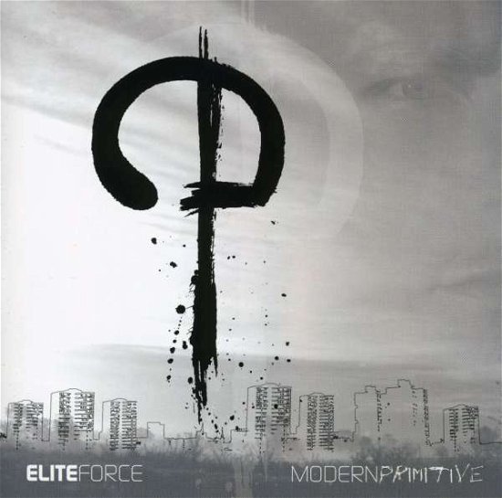 Cover for Elite Force · Modern: Primitive (CD) (2008)