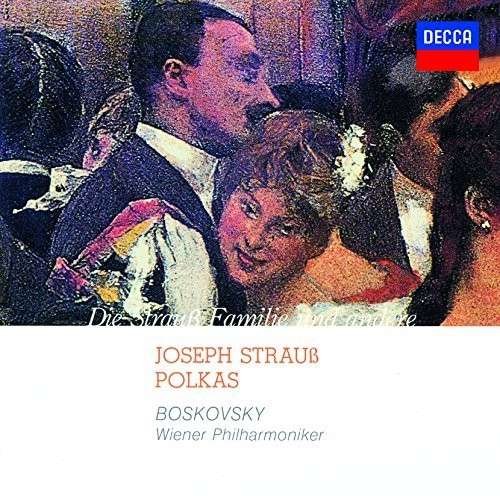 Cover for Willi Boskovsky · Josef Strauss: Polkas (CD) (2014)