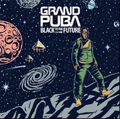 Cover for Grand Puba · Black from the Future (CD) [Japan Import edition] (2016)