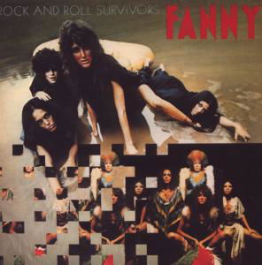 Rock And Roll Survivors - Fanny - Muziek - CHERRY RED - 5013929139923 - 7 augustus 2015