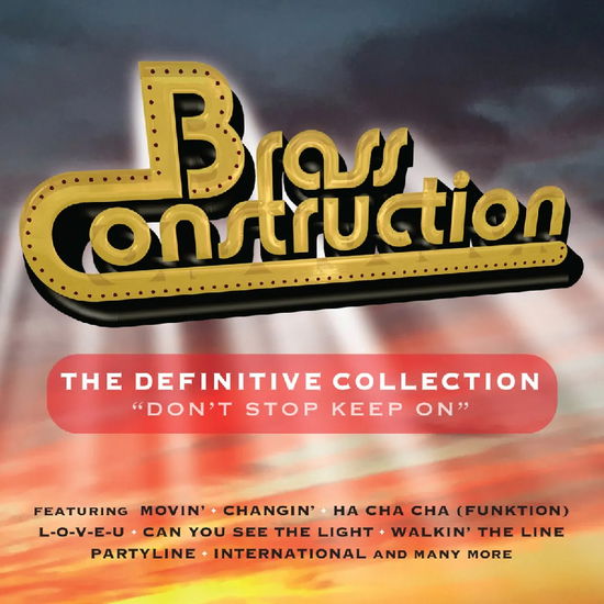 Cover for Brass Construction · Definitive Collection - Don't Stop Keep On (CD) (2025)