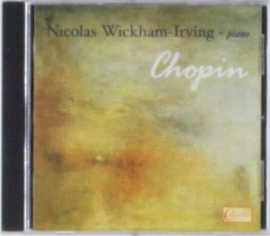 Cover for Nicolas Wickham-Irving · Chopin (CD) (2004)