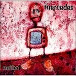 Nailed - Mercedes - Music - FIERCE PANDA - 5020422197923 - May 18, 2009
