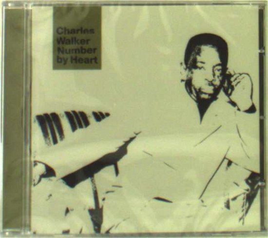 Cover for Charles Walker · Number by Heart (CD) (2003)