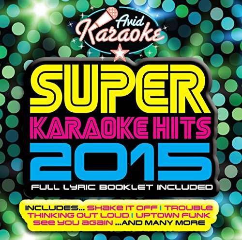 Cover for Super Karaoke Hits 2015 / Various · Super Karaoke Hits 2015 (CD) (2015)