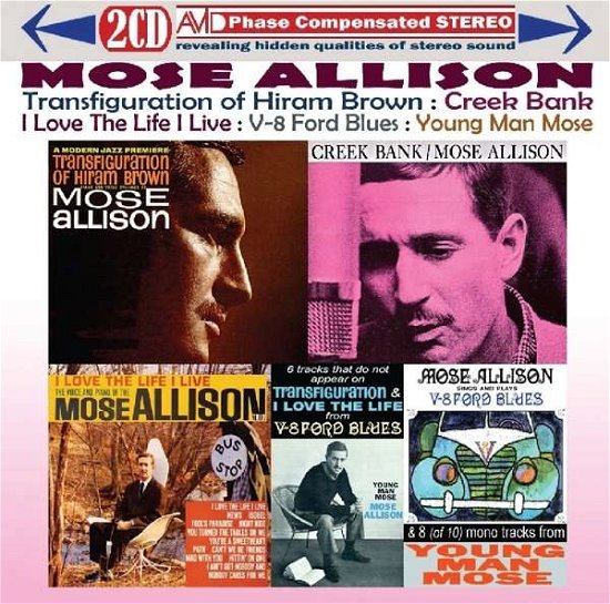Cover for Mose Allison · Four Classic Albums Plus (Transfiguration Of Hiram Brown / Creek Bank / I Love The Life I Live / V-8 Ford Blues) (CD) (2021)