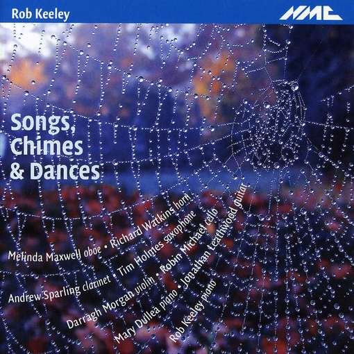 Songs Chimes & Dances - Keeley / Keeley / Watkins / Sparling - Musiikki - NMC - 5023363017923 - tiistai 29. toukokuuta 2012