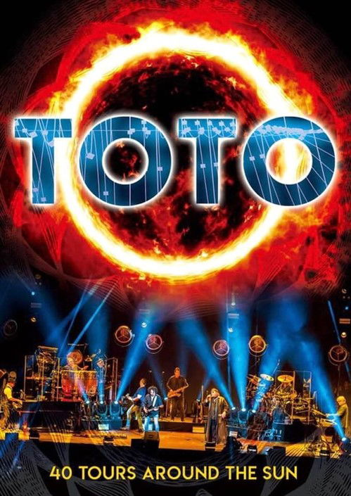 40 Tours Around the Sun - Toto - Muziek - EAGLE ROCK ENTERTAINMENT - 5034504168923 - 22 maart 2019