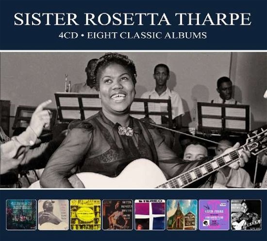 Cover for Sister Rosetta Tharpe · Tharpe, Sister Ros.=trib= - 8 Classic Albums.. (CD) [Digipak] (2019)