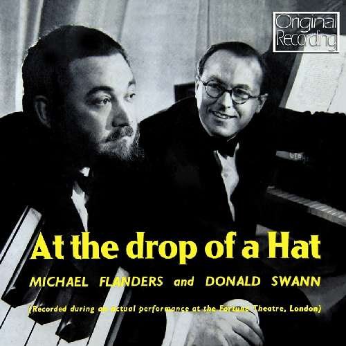 At The Drop Of A Hat - Michael Flanders & Donald Swann - Musiikki - HALLMARK - 5050457101923 - maanantai 18. huhtikuuta 2011