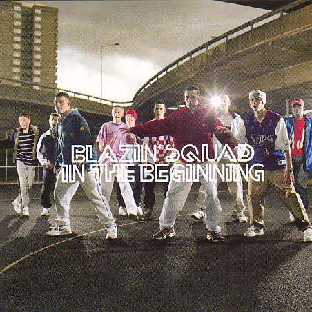 In the Beginning: Special Edition - Blazin' Squad - Musik - EAST/WEST - 5050466107923 - 7. Juli 2023