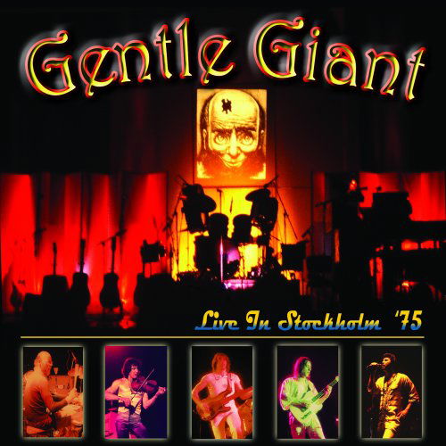 Cover for Gentle Giant · Live In Stockholm 75 (CD) [Deluxe edition] [Digipak] (2009)