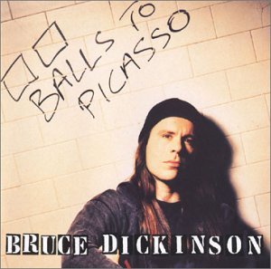 Cover for Bruce Dickinson · Balls To Picasso (CD) [Reissue edition] (2005)