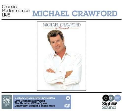 Cover for Michael Crawford · Sight &amp; Sound: In Concert (CD) (1990)