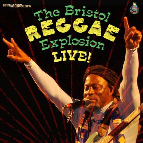 Cover for Bristol Reggae Explosion Live (CD) (2013)