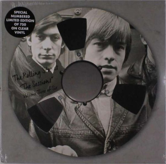 Cover for The Rolling Stones · The Sessions Vol. 3 (Clear Vinyl) (LP) [Limited Numbered edition] (2018)