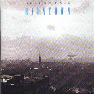 Cover for Deacon Blue · Raintown (CD) (2018)