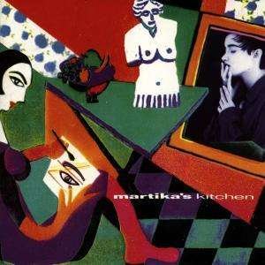 Martika's Kitchen - Martika - Musikk - CBS - 5099746718923 - 31. august 2023