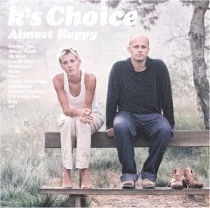 Cover for K's Choice · Almost Happy (CD)