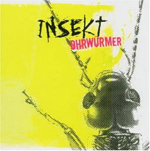 Cover for Insekt · Ohrwurmer (CD) (2005)