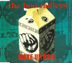 Cover for Boo Radleys · Wake Up Boo! -cds- (SCD)