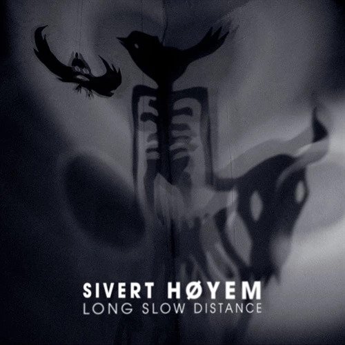 Cover for Sivert Hoyem · Sivert Hoyem-long Slow Distance (CD)