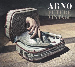 Cover for Arno · Future Vintage (CD) [Digipak] (2012)