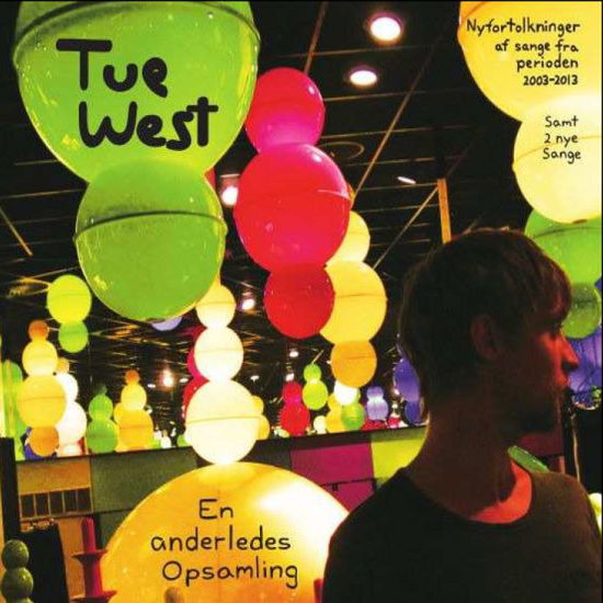 Tue West · En Anderledes Opsamling (CD) (2013)