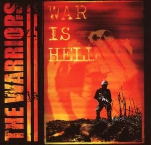 Cover for Warriors · War Is Hell (CD) (2005)