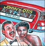 Cover for Otis Johnny · Slow Blues (CD)