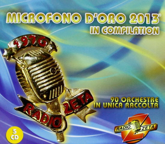 Microfono D'Oro 2013 - Various Artists - Muzyka - Buena Suerte - 8032880308923 - 