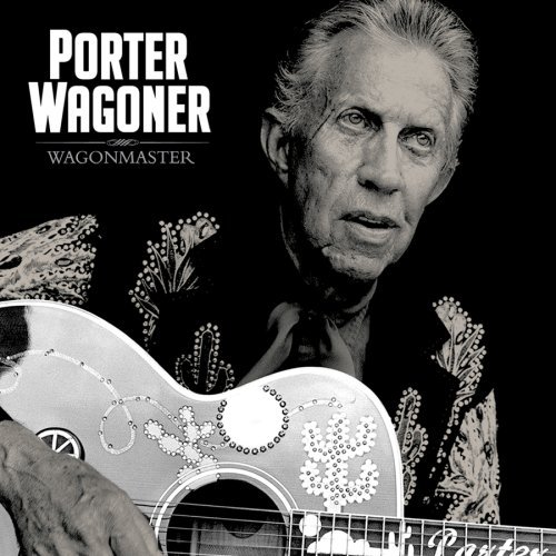 Cover for Porter Wagoner · Wagonmaster (CD) (2007)