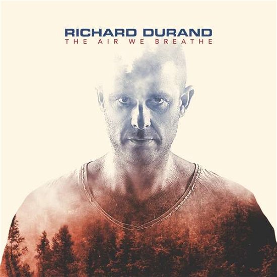 Cover for Richard Durand · Air We Breathe (CD) (2018)