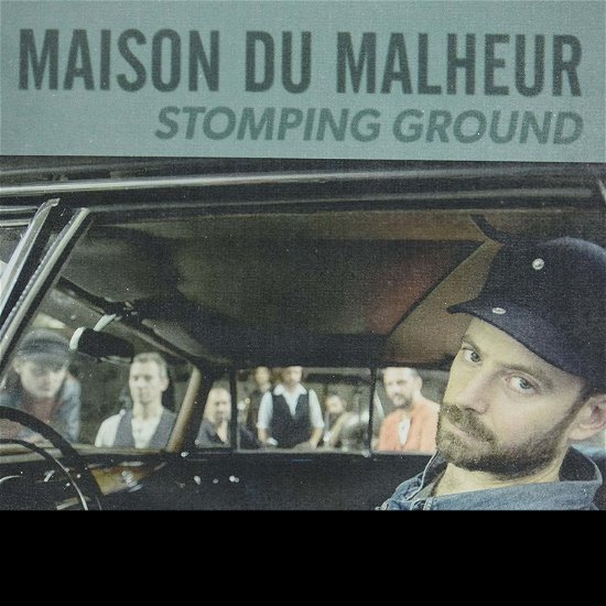 Cover for Maison Du Malheur · Stomping Ground (LP) (2015)